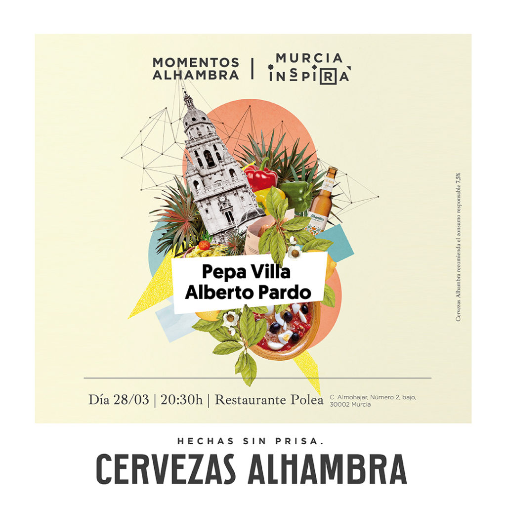 Murcia Inspira - Vuelve la gastronomía a los Momentos Alhambra con el Restaurante Polea y sus creadores Pepa Villa y Alberto Pardo